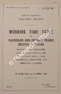 Working Time Table of Passenger and Freight Trains, Bristol Division - Section B4 - Kingham and Worcester, Stratford-upon-Avon and Cheltenham, Hartlebury, Worcester and Shelwick Junction, 14 June 1965 to 17 April 1966 by British Railways Western Region